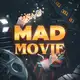 Аватар канала Mad Movie 🎬