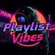 Аватар канала Playlist Vibes