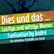 Аватар канала Dies und Das ... FunFunFun by André 🤣