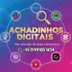 Аватар канала ACHADINHOS DIGITAIS || NOVIDADES