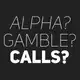 Аватар канала alpha? gamble? calls?