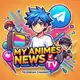 Аватар канала MY ANIMES NEWS 🈲🈲👂👂🎧
