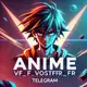 Аватар канала ANIME VF VOSTFR FR