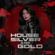 Аватар канала HOUSE SILVER AND GOLD