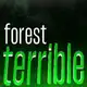 Аватар канала [ terrible forest